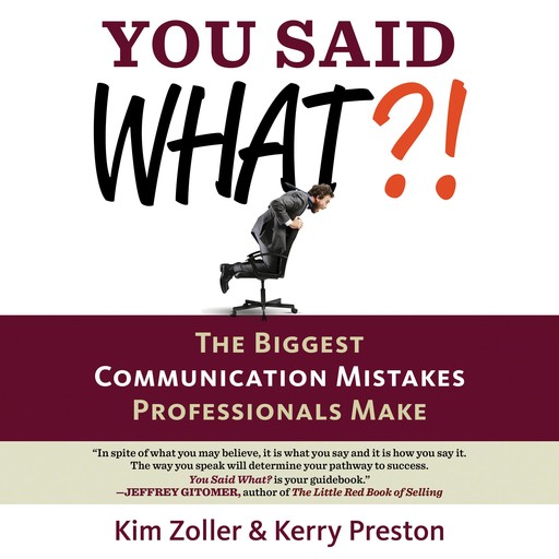 You Said What?!, Kerry Preston, Kim Zoller