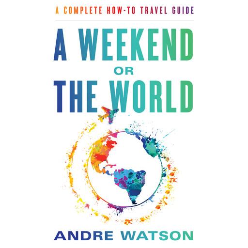 A Weekend or the World, Andre Watson