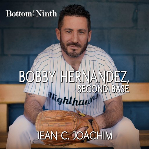 Bobby Hernandez, Second Base, Jean Joachim