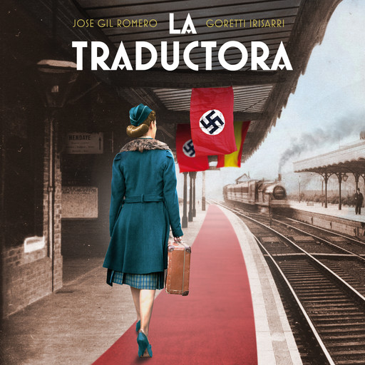 La traductora, Goretti Irisarri, José Gil Romero