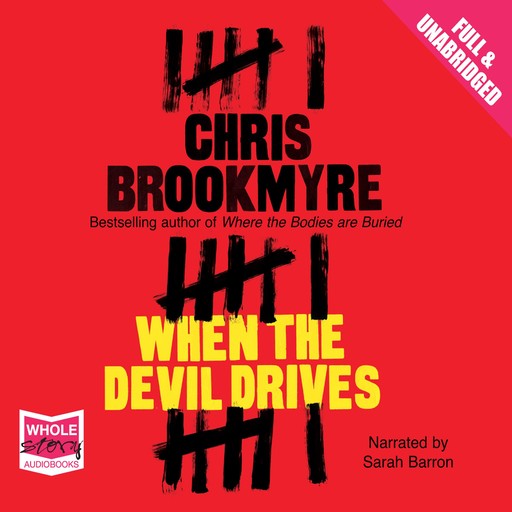 When the Devil Drives, Chris Brookmyre