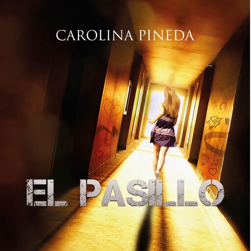 El pasillo, Carolina Pineda