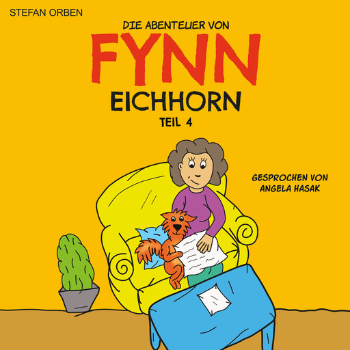 Die Abenteuer von Fynn Eichhorn Teil 4, Stefan Orben