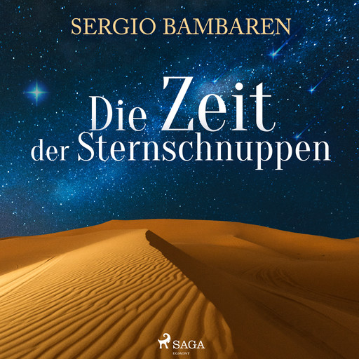 Die Zeit der Sternschnuppen, Sergio Bambaren