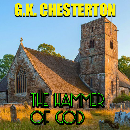 The Hammer of God, G.K.Chesterton