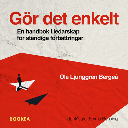 Gör det enkelt, Ola Ljunggren Bergeå