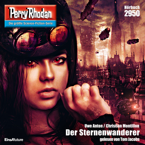 Perry Rhodan 2950: Der Sternenwanderer, Uwe Anton, Christian Montillon