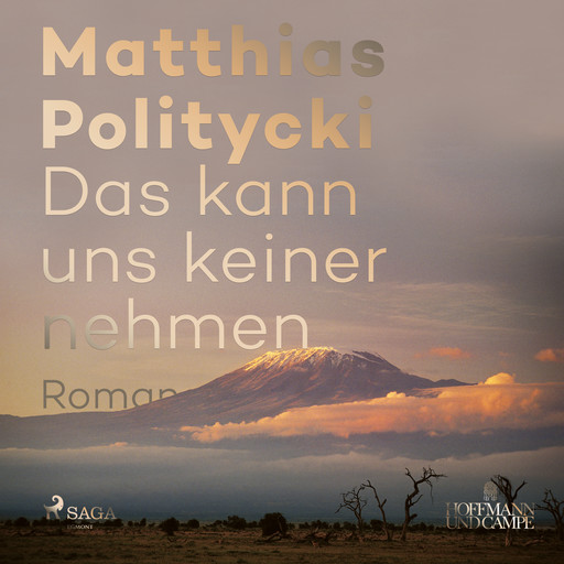 Das kann uns keiner nehmen, Matthias Politycki
