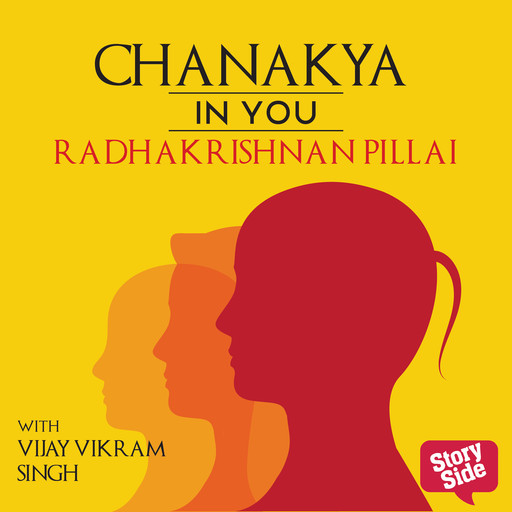 Chanakya in You, Radhakrishnan Pillai