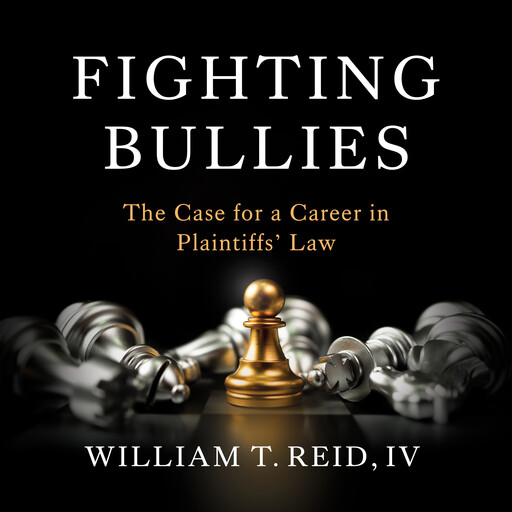 Fighting Bullies, Max Tucker, IV, William T. Reid