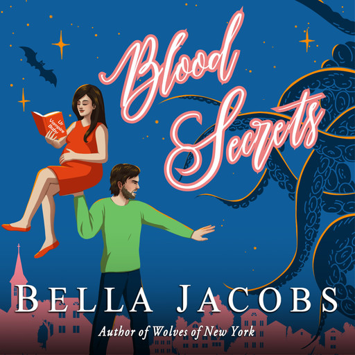 Blood Secrets, Bella Jacobs