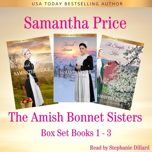 Amish Bonnet Sisters series Boxed Set Books 1 - 3, Samantha Price