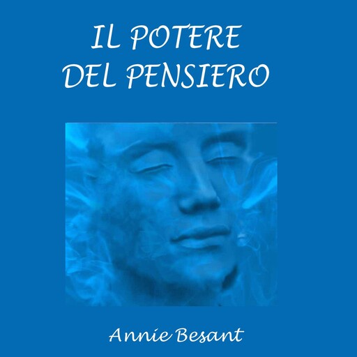Il potere del pensiero, Annie Besant