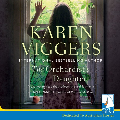 The Orchardist's Daughter, Karen Viggers