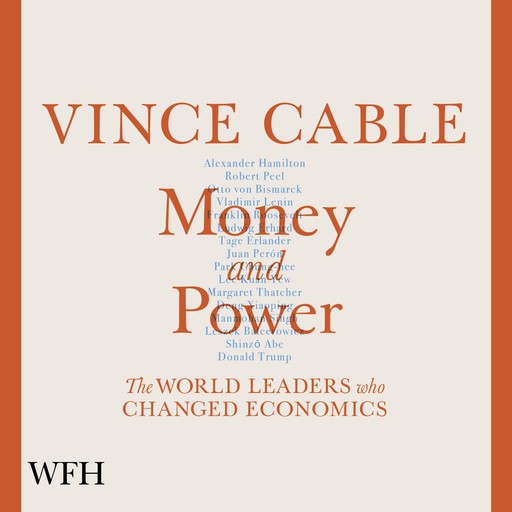 Money and Power, Vince Cable