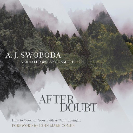 After Doubt, A.J. Swoboda