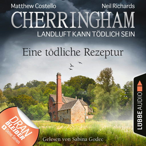 Cherringham - Landluft kann tödlich sein, Folge 38: Eine tödliche Rezeptur (Ungekürzt), Matthew Costello, Neil Richards