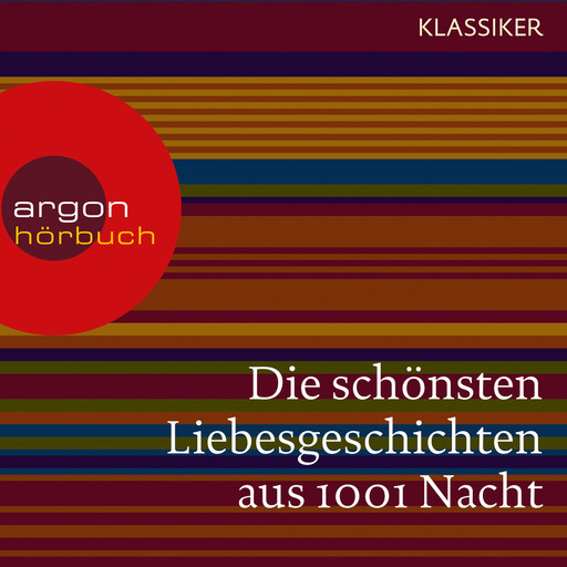 Die schönsten Liebesgeschichten aus 1001 Nacht (Ungekürzte Lesung), Traditionell