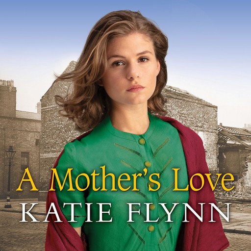 A Mother's Love, Katie Flynn