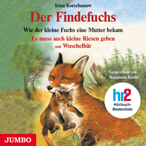 Der Findefuchs, Irina Korschunow