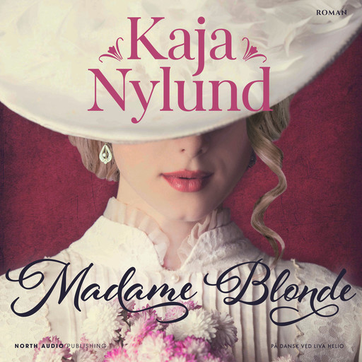 Madame Blonde, Kaja Nylund