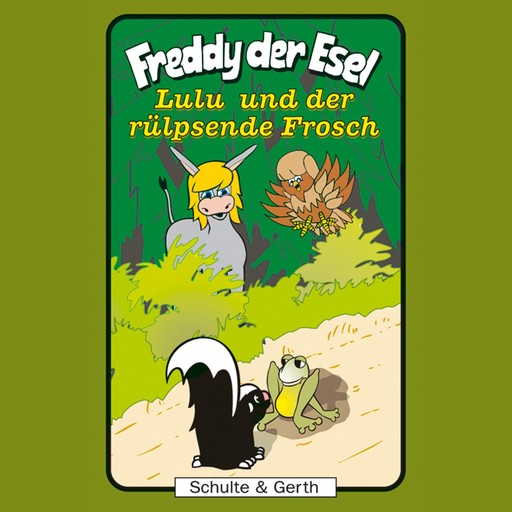 43: Lulu und der rülpsende Frosch, Olaf Franke, Tim Thomas