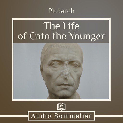The Life of Cato the Younger, Plutarch, Bernadotte Perrin