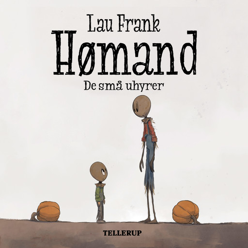 Hømand #2: De små uhyrer, Lau Frank