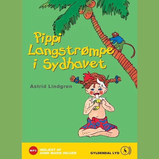 Pippi Langstrømpe i sydhavet, Astrid Lindgren