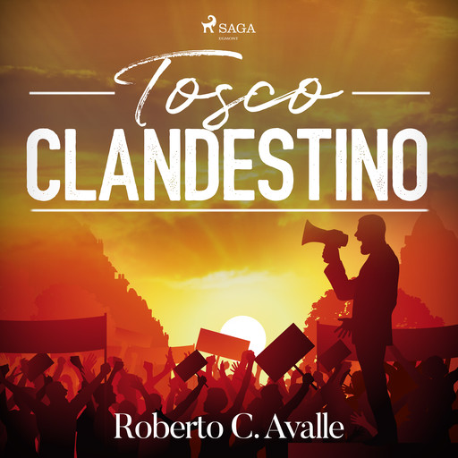 Tosco clandestino, Roberto C. Avalle