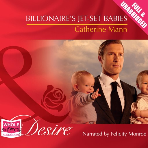 Billionaire's Jet-Set Babies, Catherine Mann