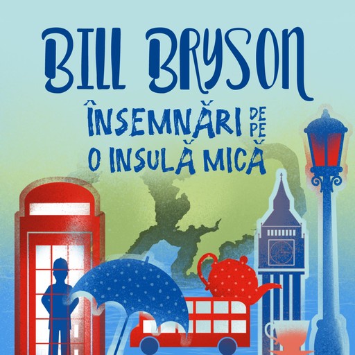 Însemnări de pe o insulă mică, Bill Bryson