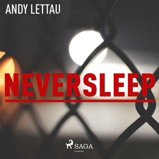 Neversleep (Ungekürzt), Andy Lettau