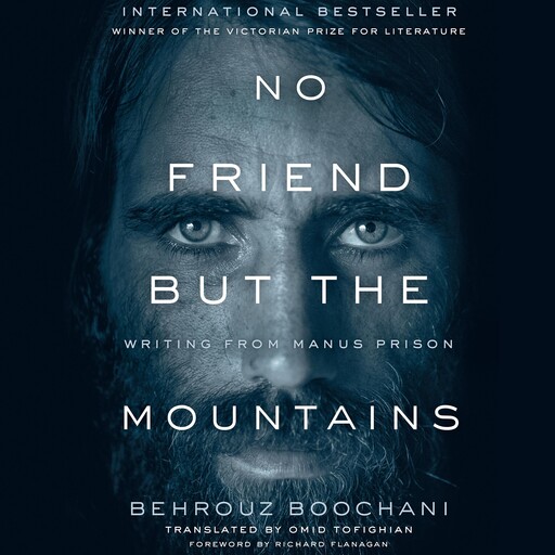 No Friend but the Mountains, Behrouz Boochani