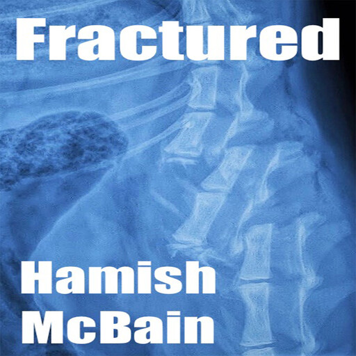 Fractured, Hamish McBain