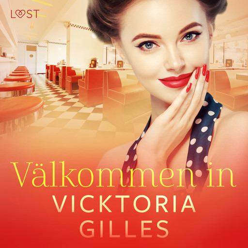 Välkommen in - historisk erotisk novell, Vicktoria Gilles