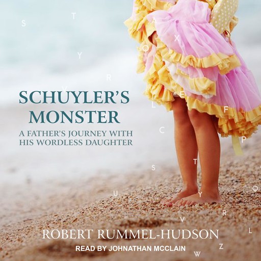 Schuyler's Monster, Robert Rummel-Hudson