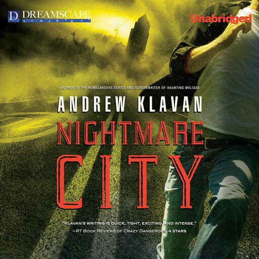 Nightmare City, Andrew Klavan
