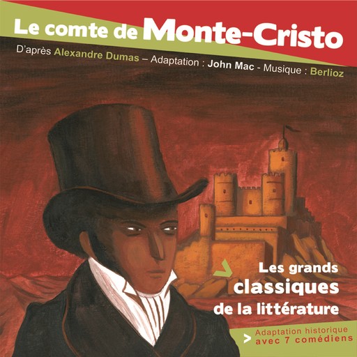 Le Comte de Monte Cristo, Alexandre Dumas