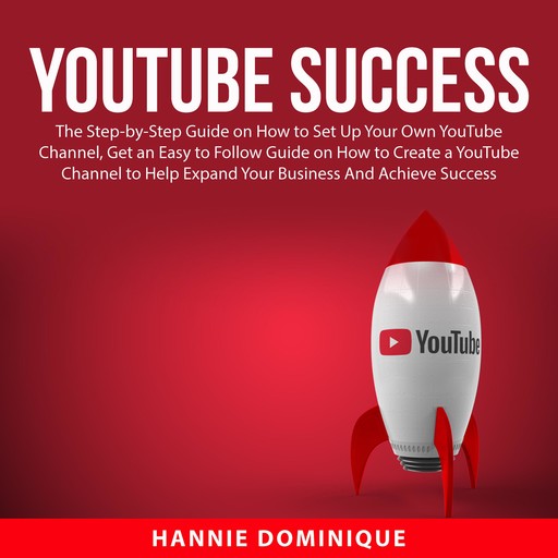 YouTube Success, Hannie Dominique