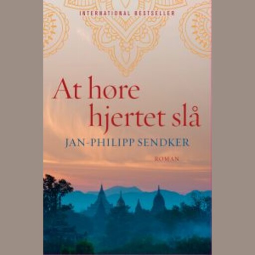 At høre hjertet slå, Jan-Philipp Sendker