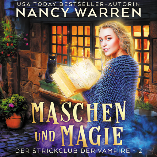 Maschen und Magie - Strickclub der Vampire, Band 2 (ungekürzt), Nancy Warren