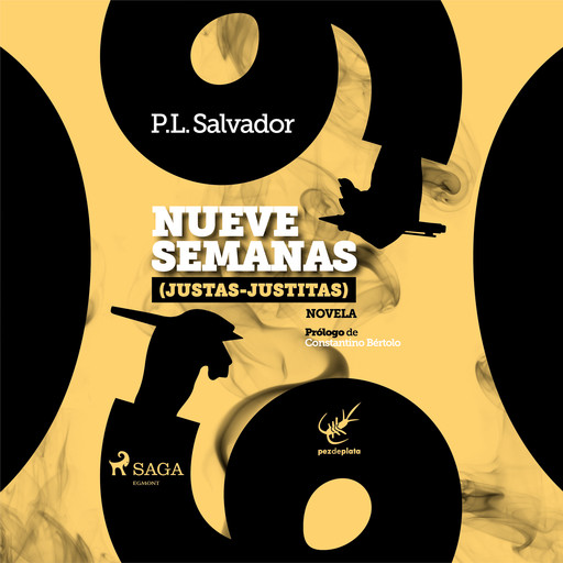 Nueve semanas, P.L. Salvador