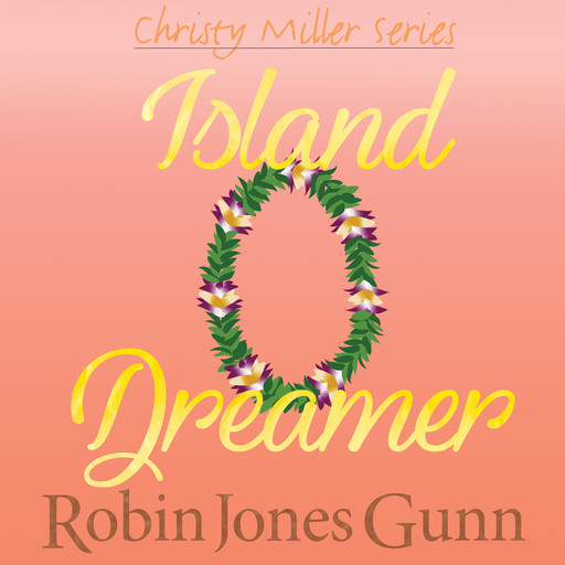 Island Dreamer, Robin Jones Gunn