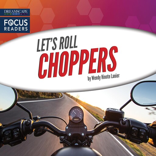 Choppers, Wendy Hinote Lanier