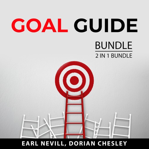 Goal Guide Bundle, 2 in 1 Bundle:, Dorian Chesley, Earl Nevill