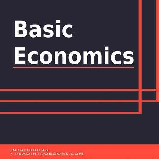 Basic Economics, Introbooks Team