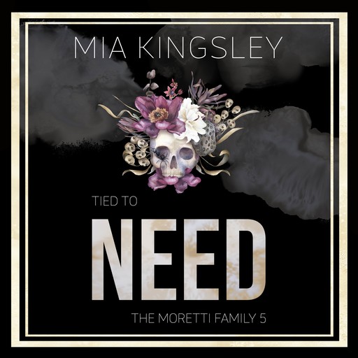 Tied To Need, Mia Kingsley