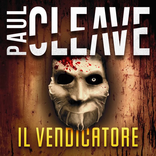 Il Vendicatore, Paul Cleave
