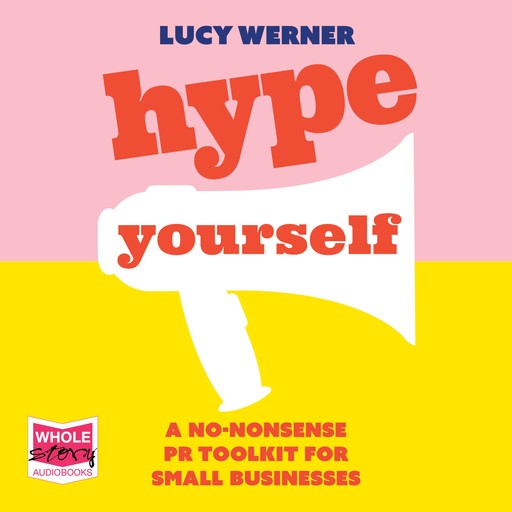 Hype Yourself, Lucy Werner